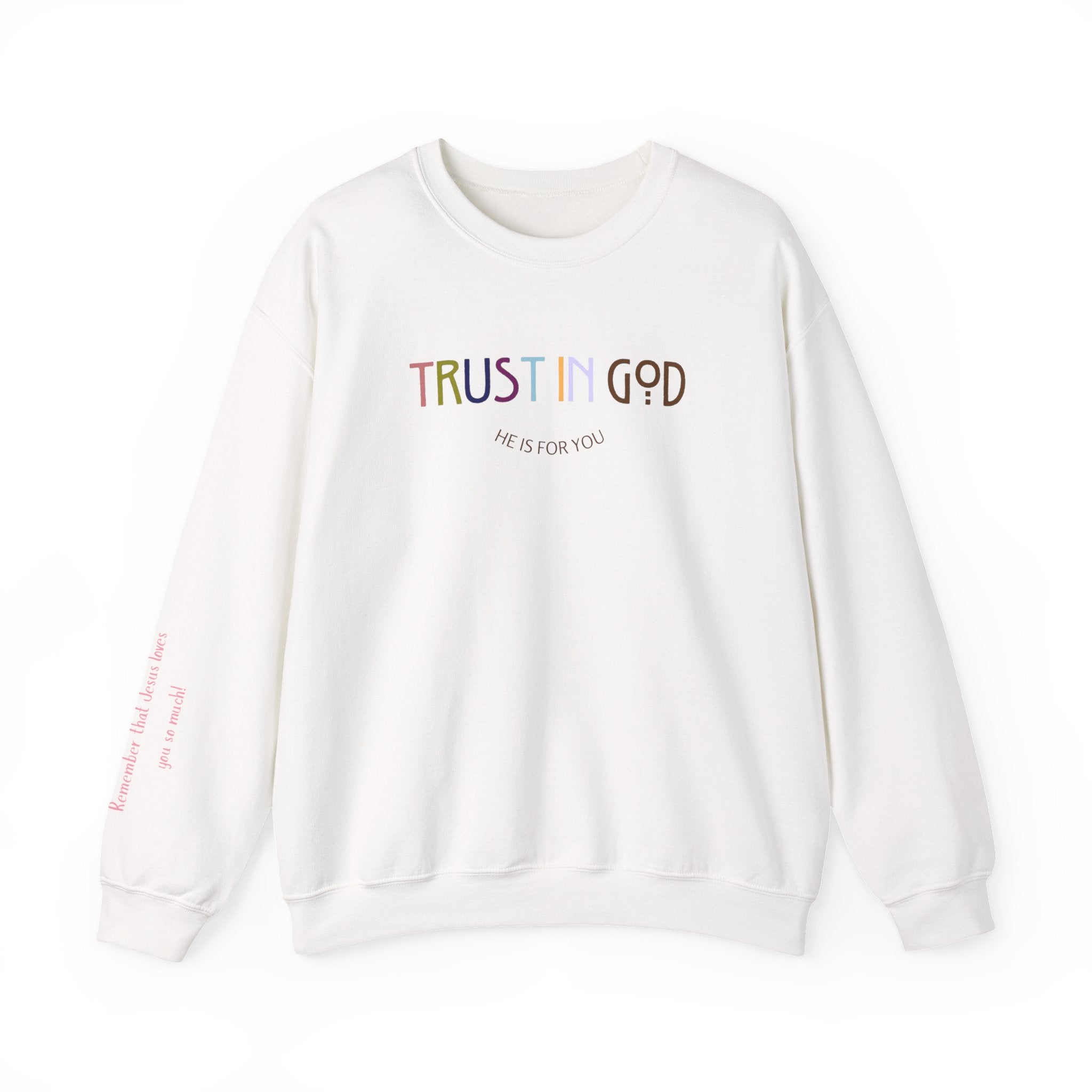 Trust in God Crewneck Sweatshirt — Pastel Faith Graphic