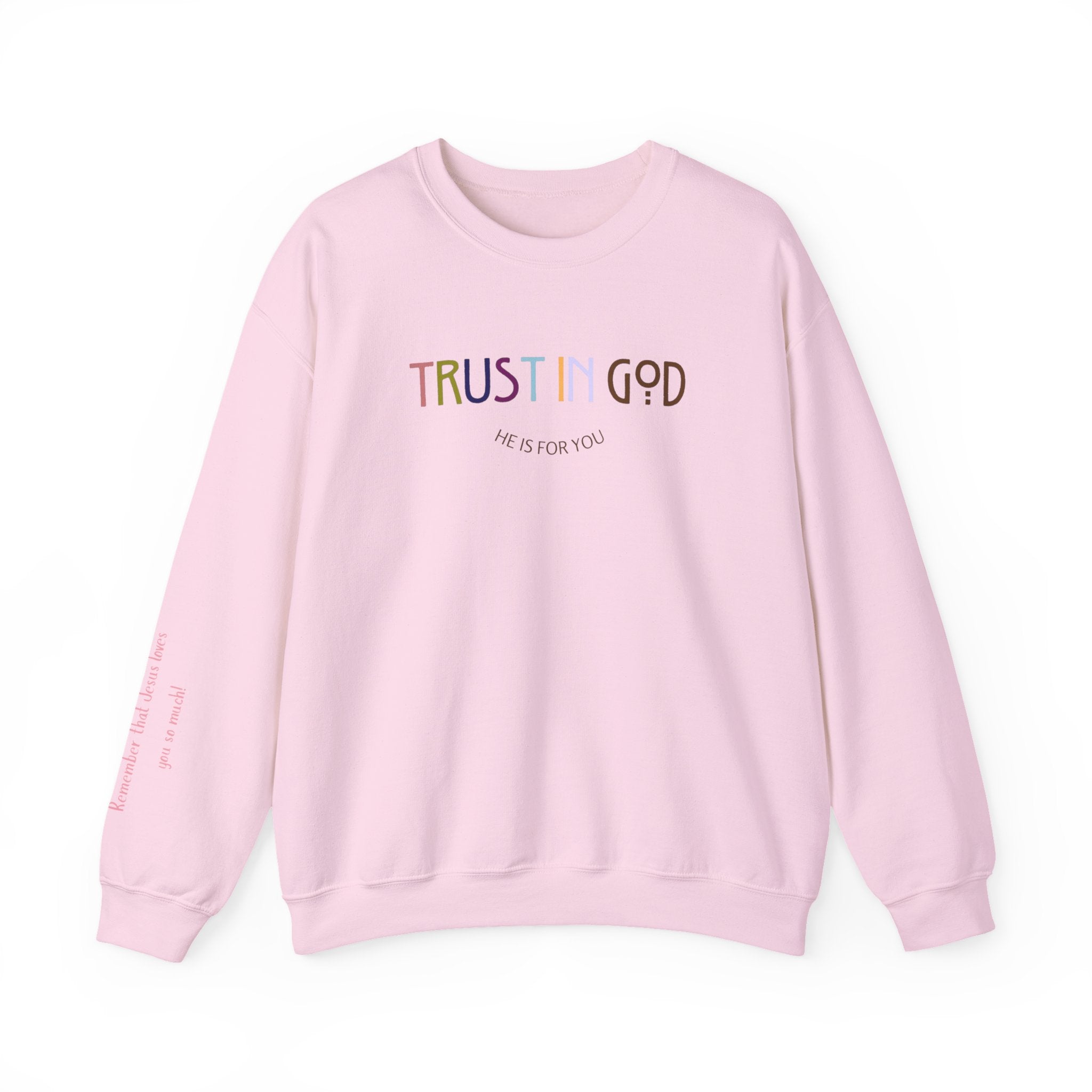 Trust in God Crewneck Sweatshirt — Pastel Faith Graphic