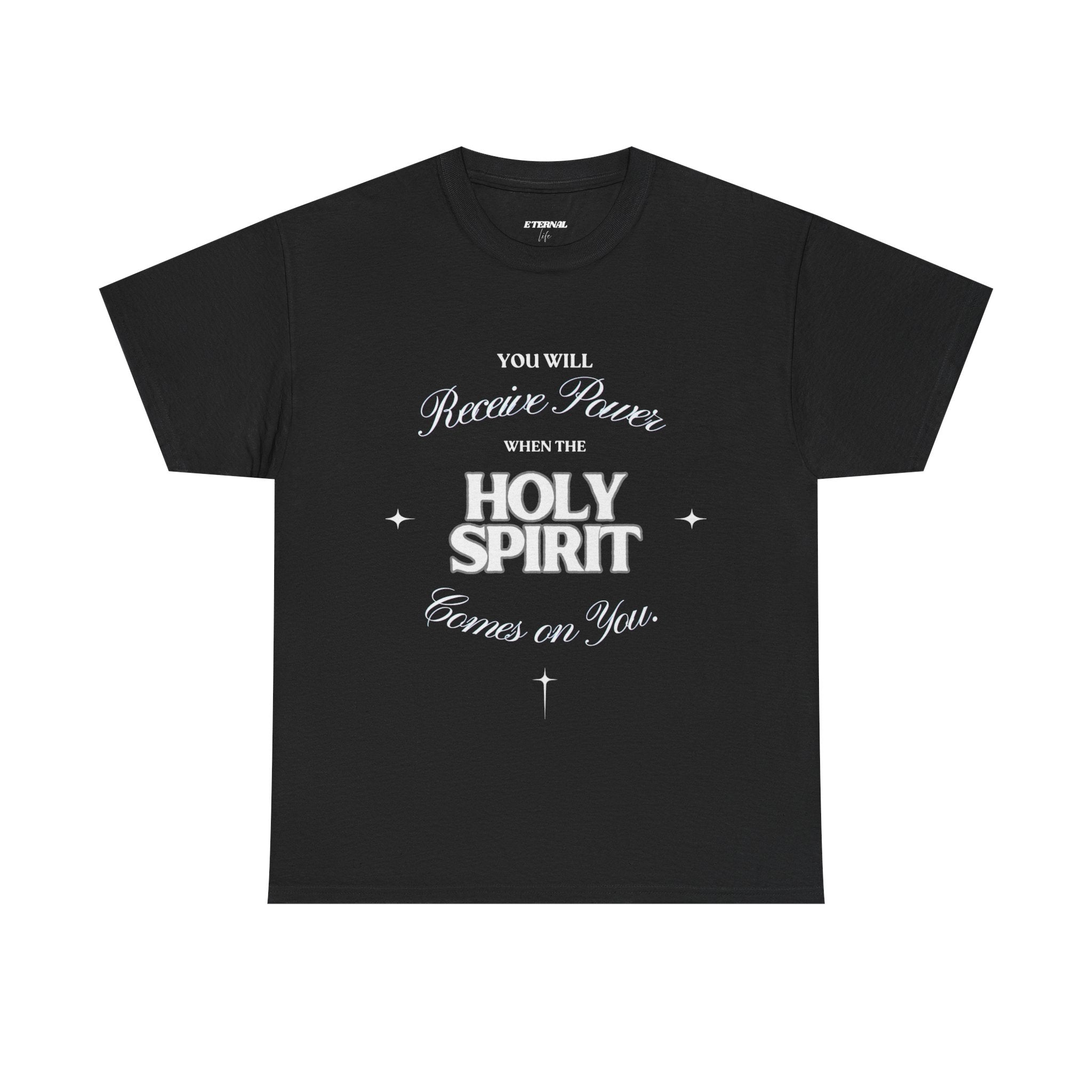 Holy Spirit Inspirational T-Shirt — "You Will Receive Power" Christian Faith Tee
