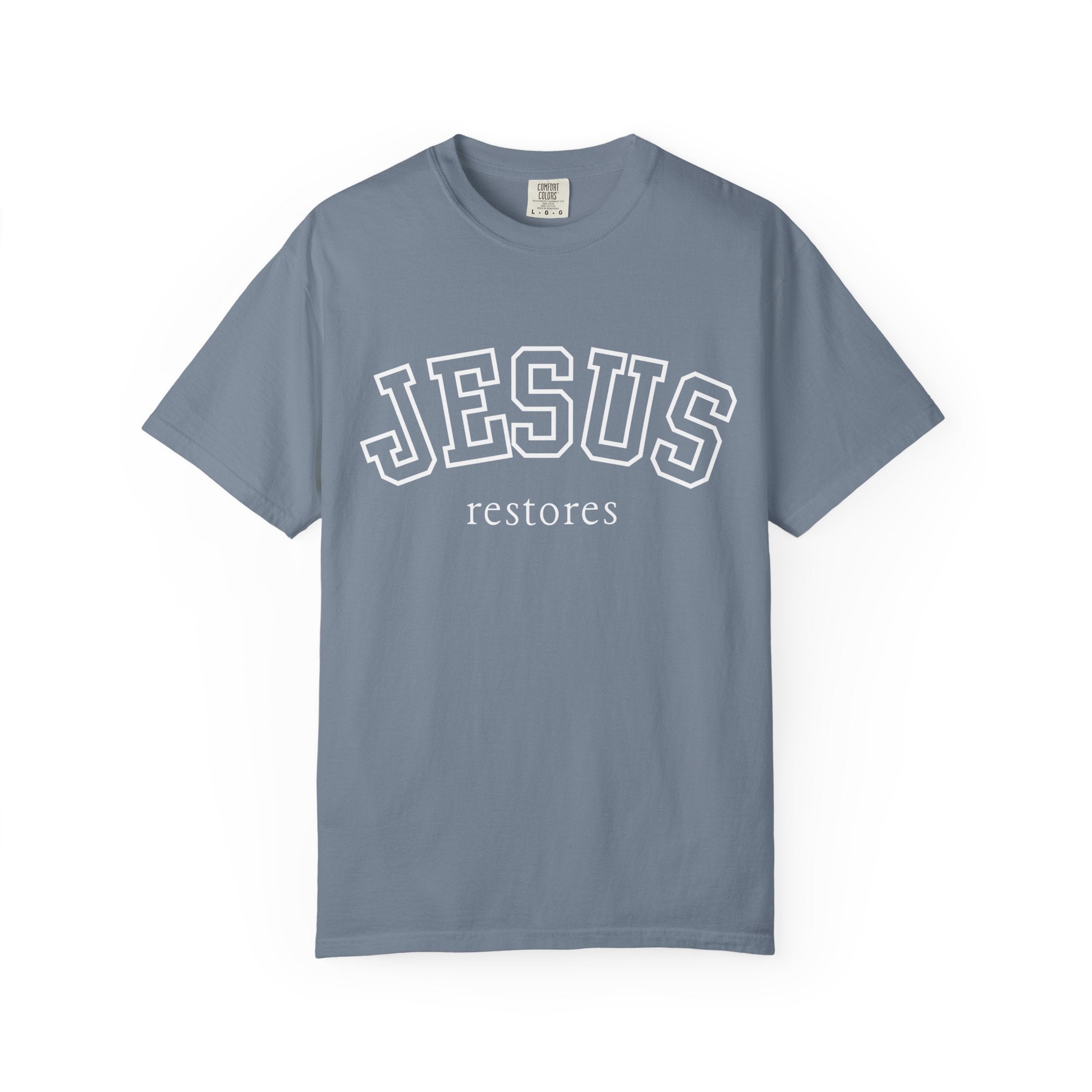 Jesus Restores T-Shirt — Inspirational Christian Faith Tee