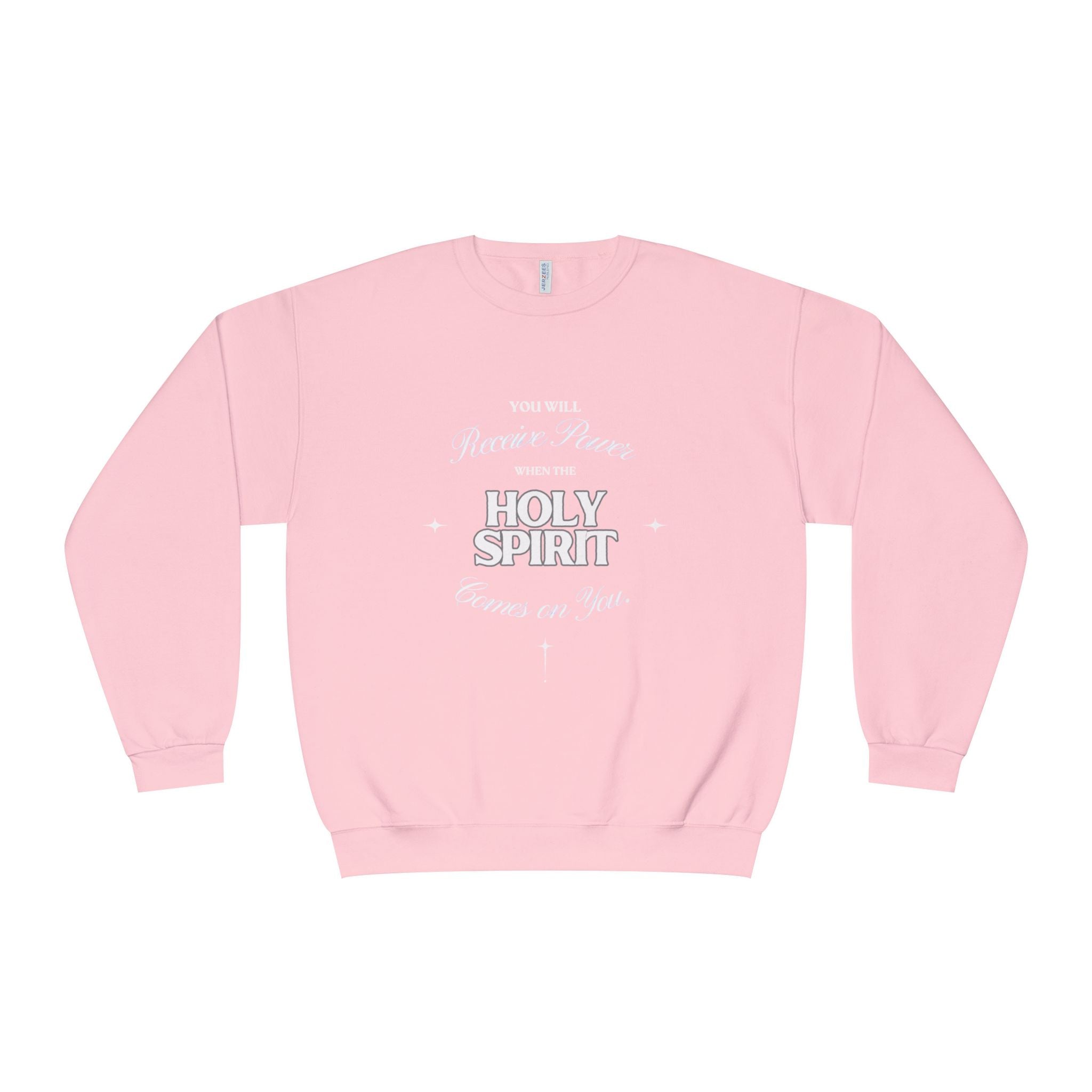 Holy Spirit Crewneck Sweatshirt — "You Will Receive Power" Christian Faith Pullover