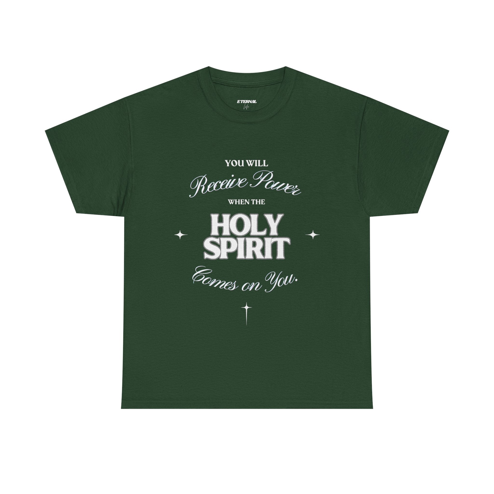 Holy Spirit Inspirational T-Shirt — "You Will Receive Power" Christian Faith Tee