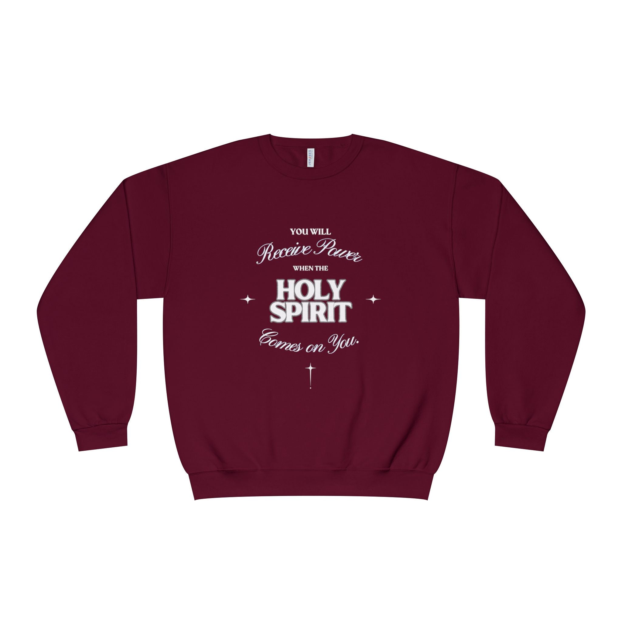 Holy Spirit Crewneck Sweatshirt — "You Will Receive Power" Christian Faith Pullover