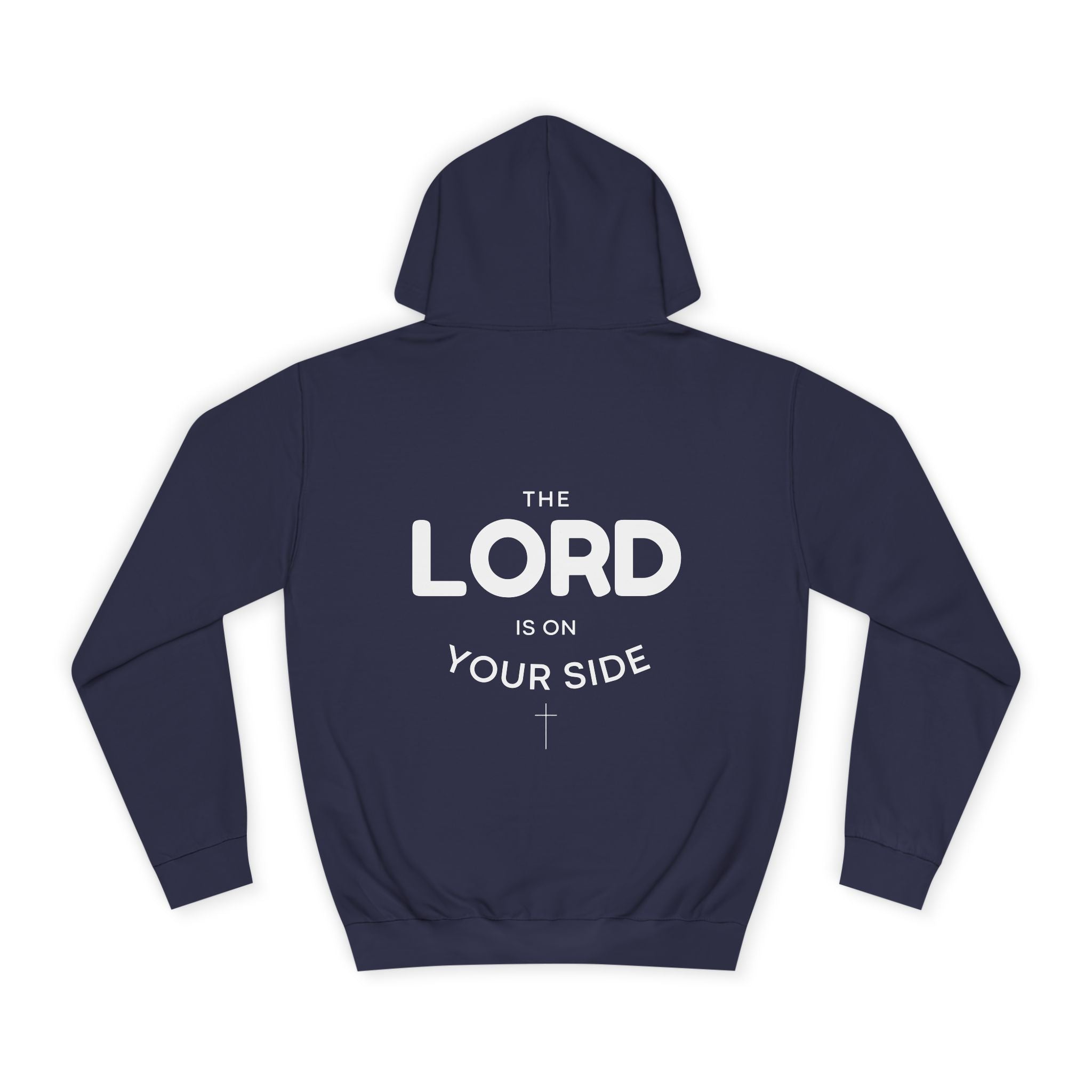 Hoodie — "The Lord Is On Your Side" Christian Faith Graphic Hoodie