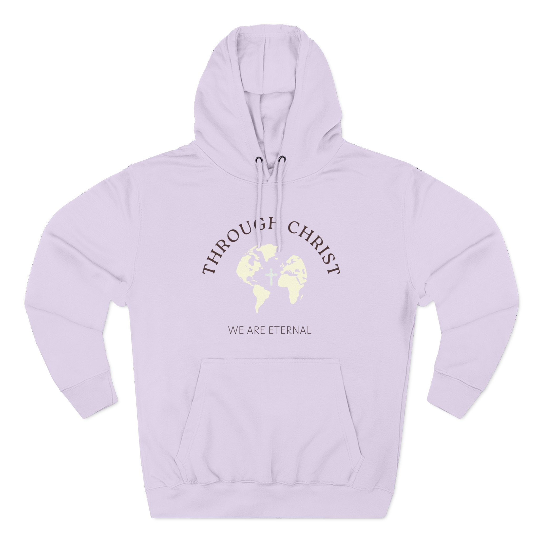 Through Christ Hoodie — 'We Are Eternal' Christian Faith Pullover